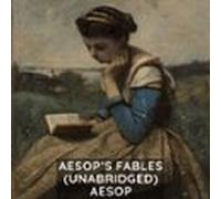 Aesop's Fables (Unabridged)