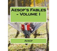 Aesop's Fables - Volume I