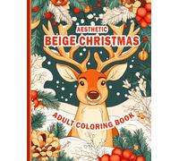 Aesthetic Beige Christmas Adult Coloring Book - Aesthetic 100 Pages Winter Coloring Book