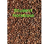 Aesthetic Coffee Beans Notebook: 240 Pages: Large College Ruled Composition Book 8.5 x 11 in, Dark Academia Style for Students, Notes & Journaling
