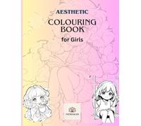 Aesthetic Coloring Book for Girls: Cute & Aesthetic Coloring Pages for All Age