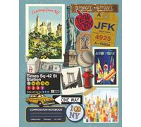 Aesthetic Composition Notebook: New York Edition: College Ruled Travel Journal for Writers & Students | 100 Pages, 7.5x9.25" | "Travel Memories" Series