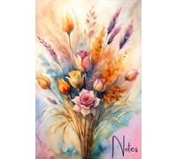 Aesthetic Floral Notebook for Women - Elegant 6'' x 9'' College-Ruled Journal with Lined Pages: | Soft Watercolor Dried Flower Design | Perfect for ... and Productivity at Work, School, or Home"