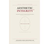 Aesthetic Integrity™: Pensamiento Estructural en el Rejuvenecimiento Facial Moderno