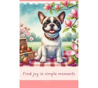 Aesthetic Notebook with Motivational Quote on the Cover: Find joy in simple moments