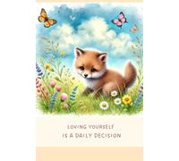 Aesthetic Notebook with Motivational Quote on the Cover: Loving yourself is a daily decision