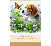 Aesthetic Notebook with Motivational Quote on the Cover: Loving yourself is a daily decision