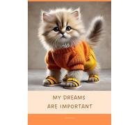 Aesthetic Notebook with Motivational Quote on the Cover: MY DREAMS ARE IMPORTANT