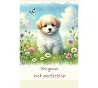 Aesthetic Notebook with Motivational Quote on the Cover: Progress not perfection