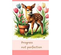 Aesthetic Notebook with Motivational Quote on the Cover: Progress not perfection