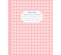 Aesthetic Pastel Gingham Notebook: Cute Girly Pink and White Check Plaid Composition Notebook for School | College Ruled Lined Pages
