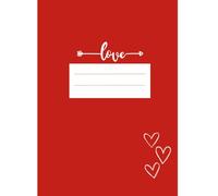 Aesthetic Red and White Love Notebook - Perfect for School, Work & Personal Journaling: 7.5 x 9.25 Inches, 110 Pages in Lined Format