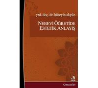 Aesthetic Understanding in the Prophet's Teachings