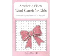 Aesthetic Word Search Puzzle Book for Teenage Girls: Cute, calming word search puzzles for teen girls with easy-to-read print, perfect for gifts, ... vibes (Pinkwood Paper Aesthetic Puzzles)