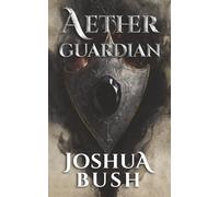 Aether Guardian: The Mark of Shadows