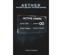 Aether: You Don’t Log Out. You Stop Leaving.