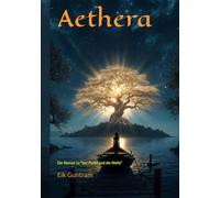 Aethera: Der Roman zu "Der Punkt und die Welle"