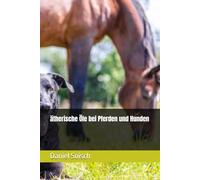 ätherische Öle bei Pferden und Hunden