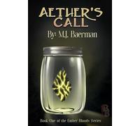 Aether's Call: Book One of the Ember Bloods Series: 1
