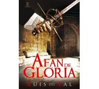 Afán de gloria (ESPASA NARRATIVA)