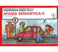 Afasia Semántica 2. Comprensión verbal: 31 (Reeducación logopédica)
