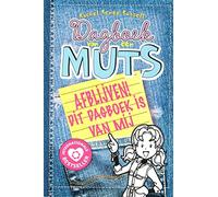 Afblijven!: dit dagboek is van mij (Dagboek van een muts, 8,5)