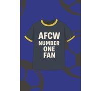 AFCW Number One Fan Notebook: Dons Supporters Notebook | A5 Paperback | 100 Lined Pages | Journal, Diary, School & Work