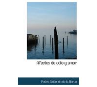 Afectos de odio y amor