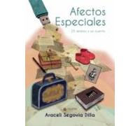 Afectos especiales: 25 relatos y un cuento (SIN COLECCION)