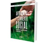 Aferrament i connexió social