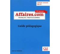 Affaires.com: Guide pedagogique | Jean-luc Penfornis