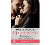 Affaires Privées (tome 2) - Confidence Pour Confidence (ebook)
