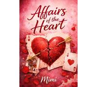 Affairs of the Heart (Mimi's Book of Poems)