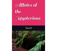Affairs of the Mysterious