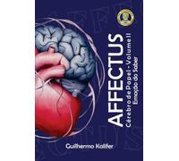 AFFECTUS - Emoção do Saber - Cérebro de Papel Vol. II