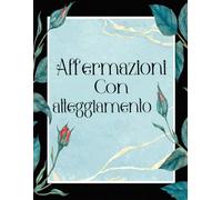 Affermazioni Con Atteggiamento Libro Da Colorare: Vol. 4 Sulla Citazioni Sarcastiche Divertenti Frasi Autoironiche Mantra Identificabili Umorismo ... Per Rilassante E Alleviare Lo Stress