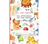 Affermazioni positive e attività di consapevolezza, quaderno di esercizi per la pratica della scrittura per bambini dai 6 ai 10 anni per sviluppare ... 66 pagine e copertina colorata e divertente.