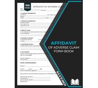 Affidavit of Adverse Claim Form Book: Property Interest & Ownership Claim Documents | Real Estate Legal Declaration Forms | 50 template