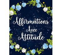 Affirmation Avec Attitude Livre De Coloriage: Vol 3 Sur Les Citations Sarcastiques Drôles Phrases Autodérisoires Mantras Humour Cringe Textes ... Pour Divertissement Détente Et Relaxation