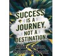 Affirmation coloring book: 12 unique coloring pages,Empowering Words for Mindful Moments,Color Your Confidence with Positive Thoughts