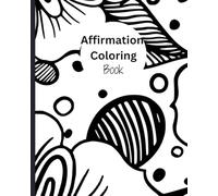 Affirmation Coloring Book
