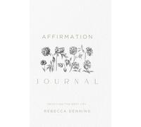 Affirmation Journal: Unveiling the Best You