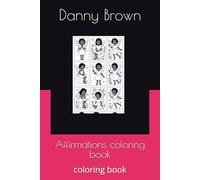 Affirmations coloring book: coloring book