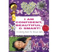 Affirmations for Brown Girls Coloring Book | Build Confidence and Self-Love | Empowering African American Girls