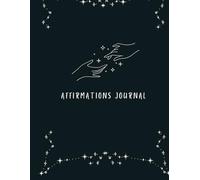 Affirmations Journal for More Happiness, Optimism, Self love, Shadow work Affirmation & Reflection - An Effective Manifestation Guide Journal, Daily ... & Men, Gift for friend, family and myself