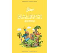 Affirmationsmalbuch für Kinder: “Dino Malbuch - Mit bezaubernden Mutmachsprüchen” für Kinder zum Ausmalen