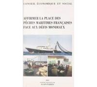 Affirmer La Place Des Pêches Maritimes Françaises Face Aux Défis Mondi