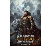 Affliction of Chiyou: Ending the Affliction