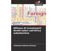Afflusso di investimenti diretti esteri nell'Africa subsahariana