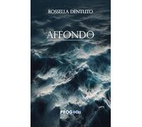Affondo (Romanzi e racconti)